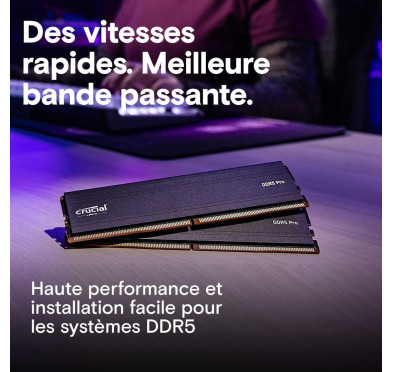 DDR5 Crucial PRO Kit 64Go 2x32Go 5600Mhz CL46 EXPO XMP