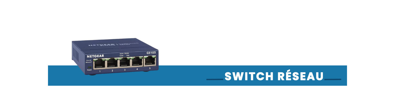 Switchs Réseau