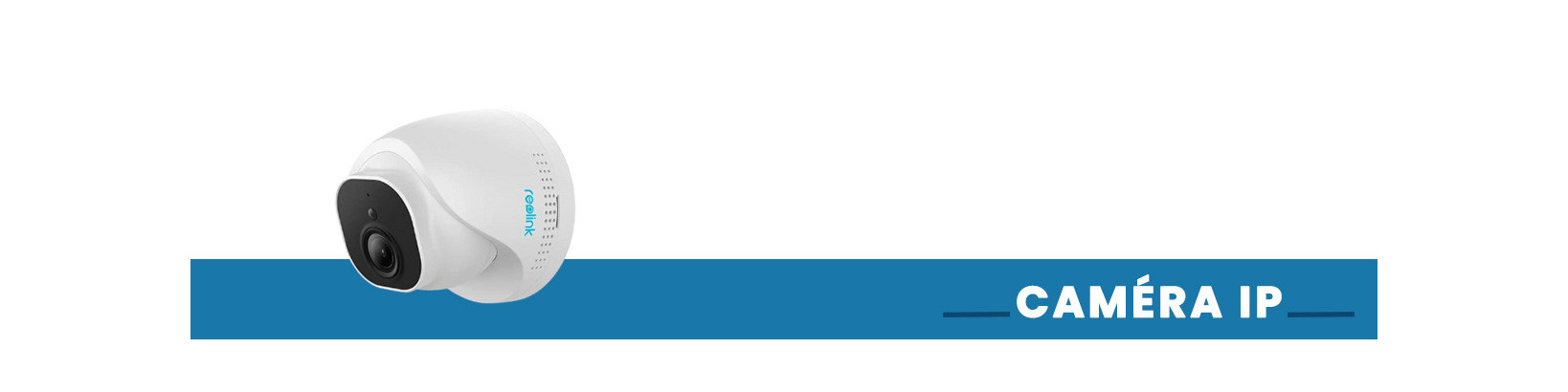 Caméra IP