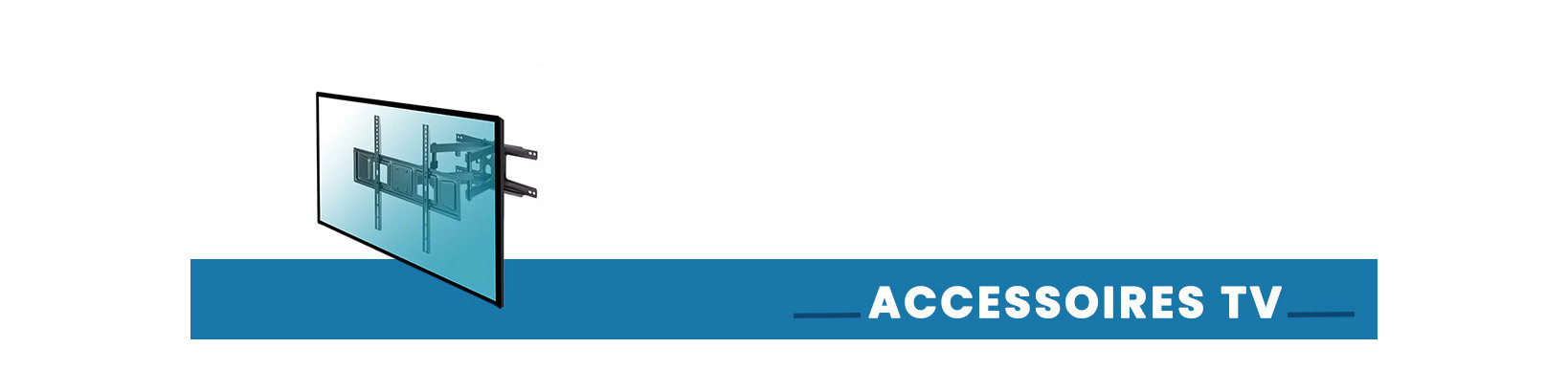 Accessoires TV